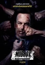 Nobody (2021) คนธรรมดานรกเรียกพี่