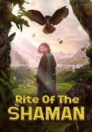 Rite of the Shaman (2022)