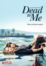 Dead To Me Season 1 (2019)