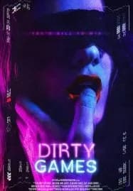 Dirty Games (2022)
