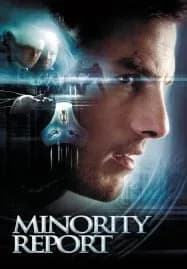Minority Report (2002) หน่วยสกัดอาชญากรรม ล่าอนาคต