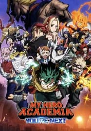 My Hero Academia You’re Next (2024) มาย ฮีโร่ อคาเดเมีย