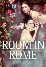 Room in Rome (2010) ในห้องรักโรมรำลึก