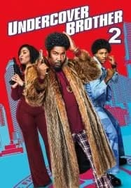 Undercover Brother 2 (2019) อันเดอร์คัพเวอร์ บราเธอร์ 2