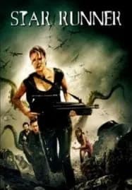 Star Runners (2009) ฝ่าดาวมฤตยูสุดขอบจักรวาล