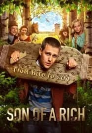 Son of a Rich (2019) จับหนุ่มกร่างไปย้อนยุค