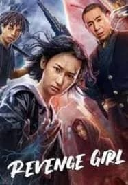 Revenge Girl (2022) รีเว้ณจ์ เกิร์ล สวยมรณะ