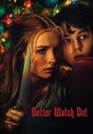 Better Watch Out (2016) โดดเดี่ยว เดี๋ยวก็ตาย