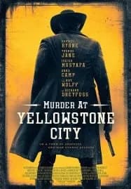 Murder at Yellowstone City (2022)