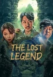 The Lost Legen (2023) ตามหามังกร ประตูแห่งชีวิตและความตาย