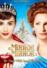 Mirror Mirror (2012) จอมโจรสโนไวท์กับราชินีบานฉ่ำ