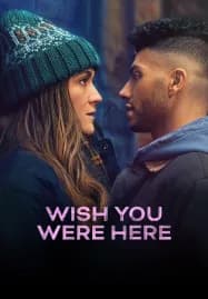 Wish You Were Here (2025)