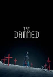The Damned (2024) อาถรรพ์คำสาปพายุหิมะ