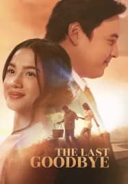The Last Goodbye (2025) คำลาครั้งสุดท้าย