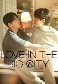 Love in the Big City (2024) เธอเหงาเราเผลอ
