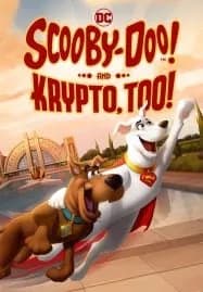Scooby Doo and Krypto Too สกูบี้ ดู ร่วมช่วยด้วยคริปโต (2023)