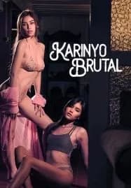 Karinyo Brutal (2024) คารินโย บรูทัล