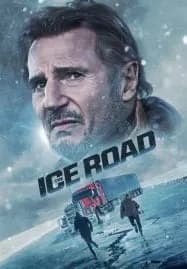 The Ice Road (2021) เหยียบระห่ำ ฝ่านรกเยือกแข็ง