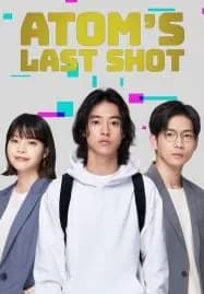 Atom’s Last Shot (2022)