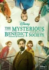 The Mysterious Benedict Society Season 2 (2022) สมาคมลับเบเนดิกท์