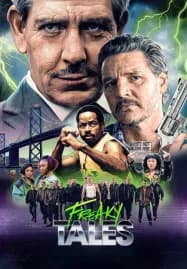 Freaky Tales (2025) เรื่องเล่าแสนประหลาด