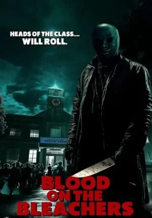 Blood on the Bleachers (2025)